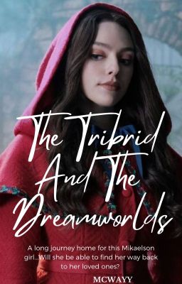 The Tribrid And The Dreamworlds cover