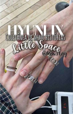 Coletânea dos Hyunlix - Little Space  cover