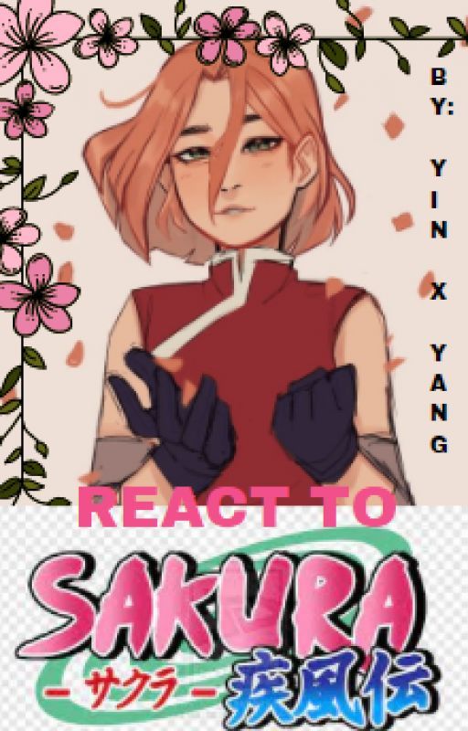 🌸React to Sakura Haruno🌸 by noodlesfantasy