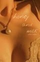 honey and milk || ethan torchio✓ by c4t-m0m