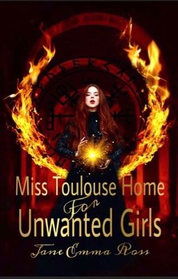 Miss Toulouse Home for Unwanted Girls cover