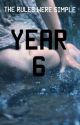 Year 6 (First Draft) #Wattys2016 by 32_books