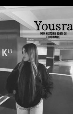 Yousra: Mon histoire sorti de l'ordinaire cover