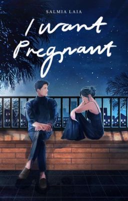 I WANT PREGNANT [TERBIT] cover