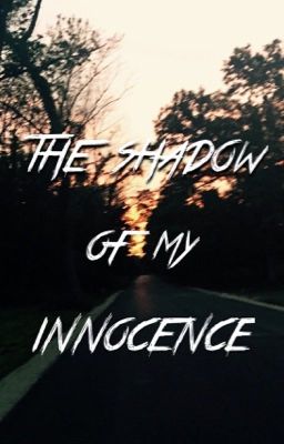 The shadow of my innocence  ↣ The Creatures cover