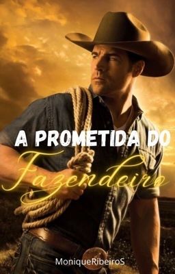 A prometida do Fazendeiro (concluído ) cover