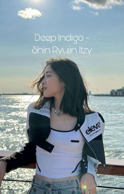 Deep Indigo (Shin Ryujin - Itzy) cover