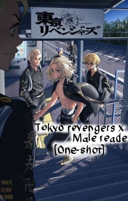 Tokyo revengers x male reader [one-shot] cover