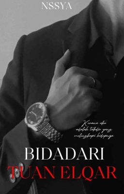 BIDADARI TUAN ELQAR | COMPLETED  cover