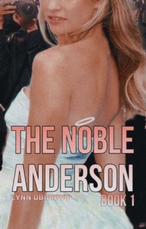 The Noble Anderson (Book 1) by Blue101Art