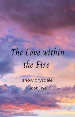 The Love within the Fire | Johnny Storm | Book 2 cover