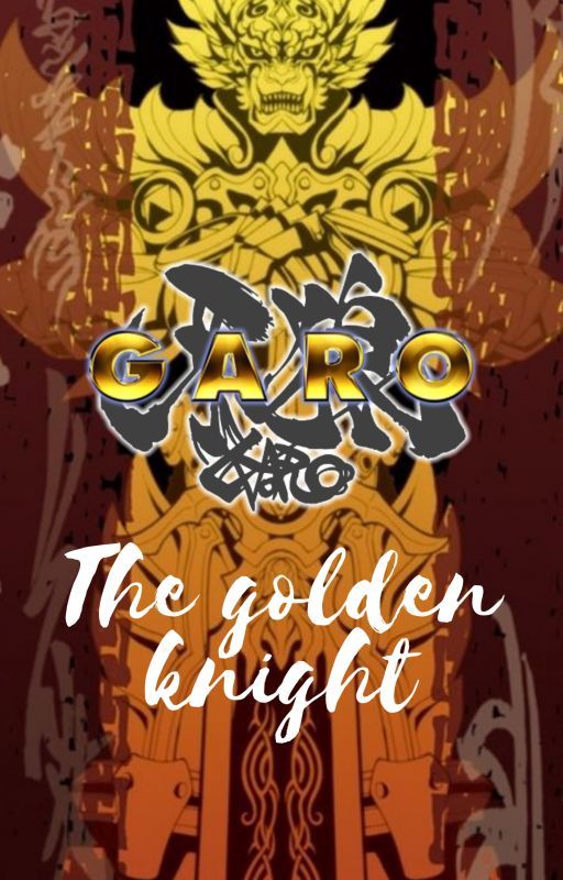 Garo the golden knight by vr00mvr00mboy