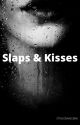 Slaps and Kisses | l. jn   l.mh by chocolavecake