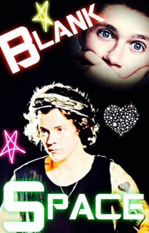 Blank Space >>Narry<< (EDITING) by DaddyStorannn