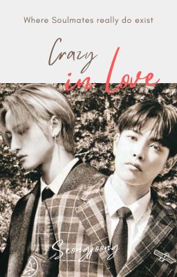 Crazy In Love | Seongjoong Soulmate AU cover