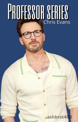 Professor Series - Chris Evans 💙 cover