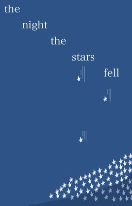 the night  the stars fell - poetry collection by ro_writing