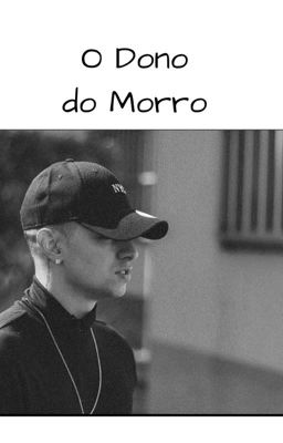 O Dono do Morro  cover