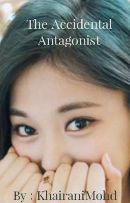 The Accidental Antagonist  cover