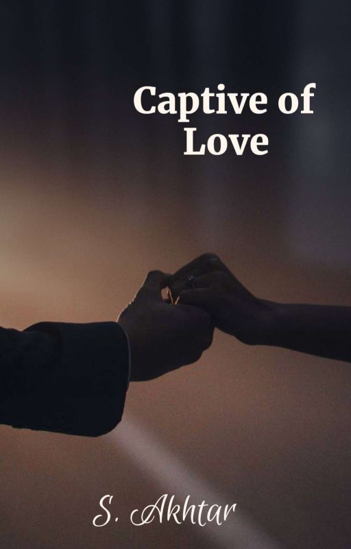 Captive Of Love by Shabakhtar