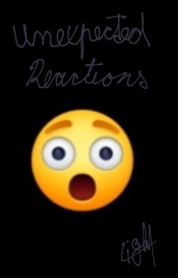 Unexpected reactions cover