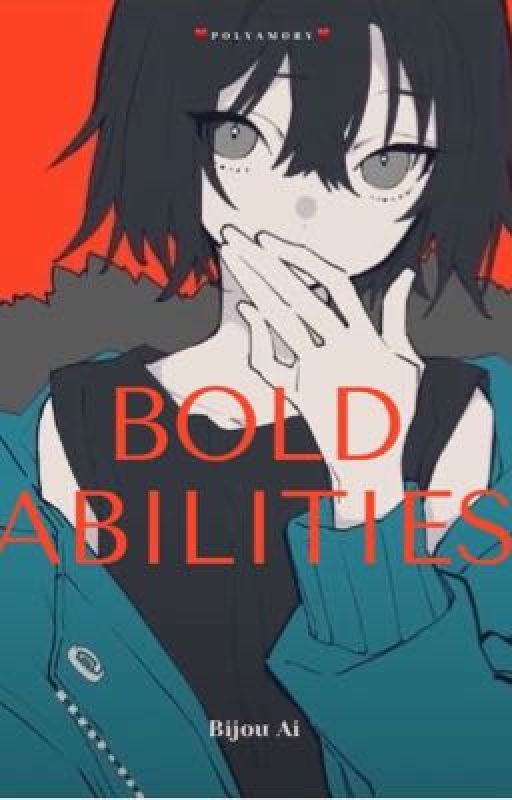 Bold Abilities by Bijou_Ai