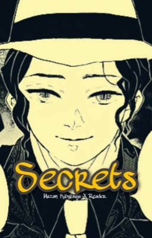 Secrets (Muzan Kibutsuji X Fem! OC) by Multiaudioedit