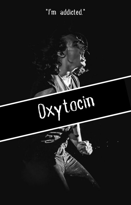 Oxytocin // h.s by excessively1d