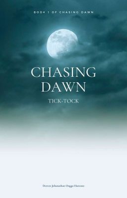 Chasing Dawn : Tick-tock cover