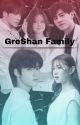 GreShan Family by -Ria211207