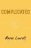 Complicated (Len × Reader) (under major editing atm)