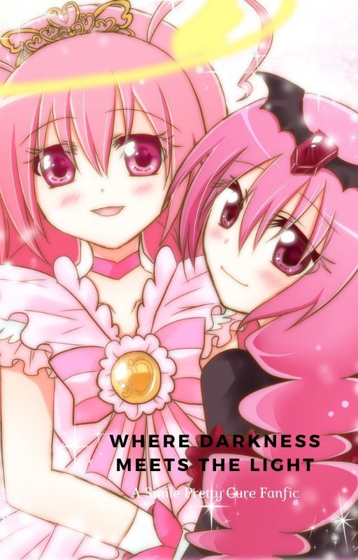 Where Darkness meets the Light: A Smile Pretty Cure oneshot by Sq2904