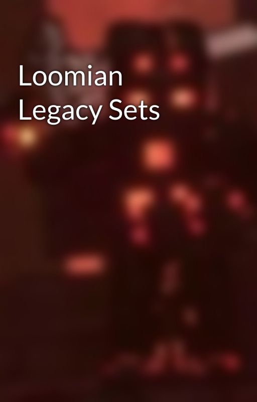 Loomian Legacy Sets by GigaBytes7