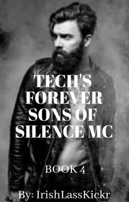 TECH'S FOREVER- SONS OF SILENCE MC (Book 4) cover