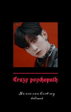 Crazy psychopath || kang yeosang (End)  by mikedwi_91