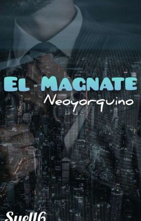 El Magnate Neoyorquino by Syell6