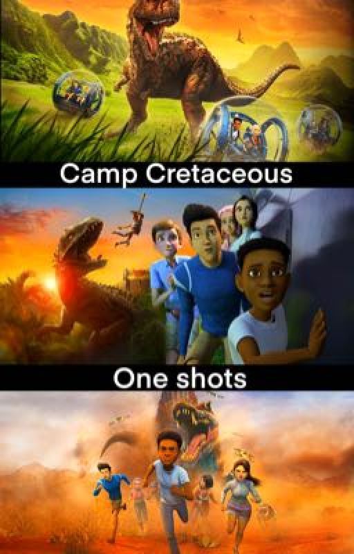 Camp Cretaceous one shots 🦖 by SassySandersSides