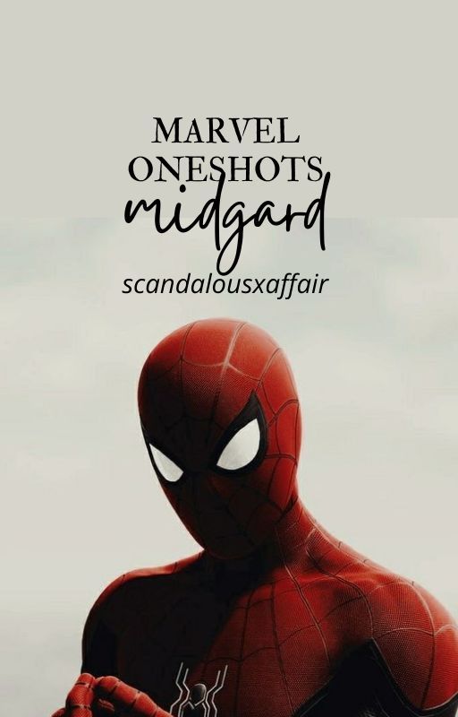 marvel oneshots | midgard by scandalousxaffair