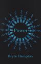 Power (Book 1) by brycethehampton