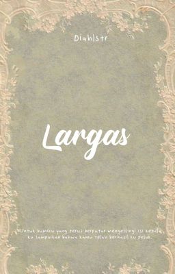 LARGAS [Selesai] cover