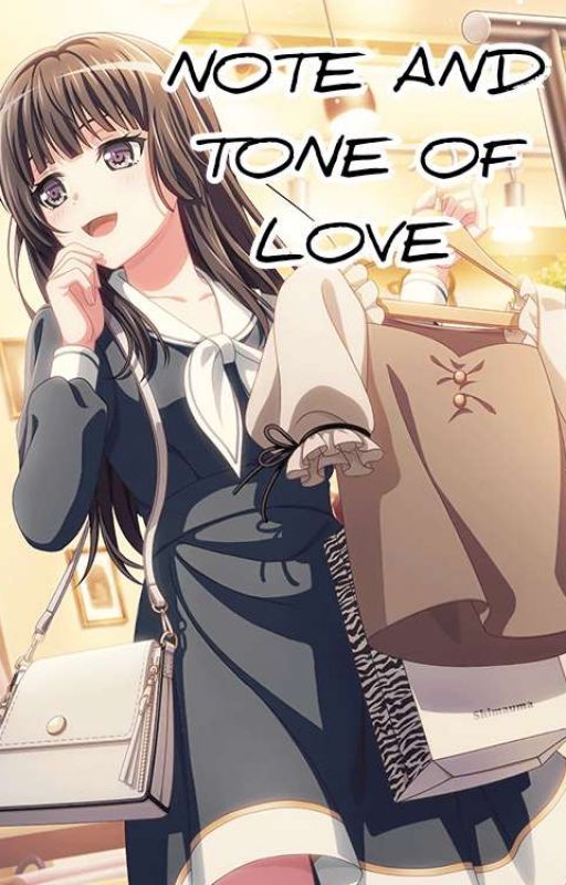 Note and Tone of Love (Shirokane Rinko x OC) Hiatus by MiraWhitlock