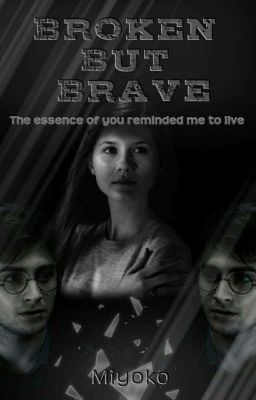 Broken But Brave   ━━    Hinny   ✓ cover