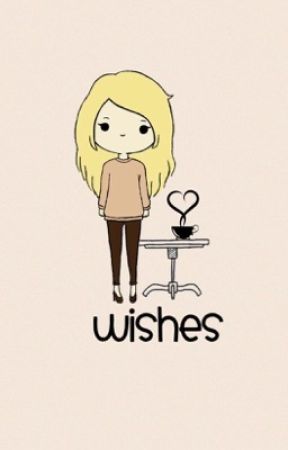 Wishes *Slow Updates* by _MooMoo_