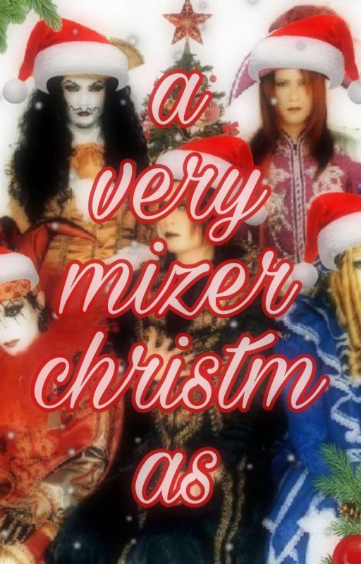 a very mizer christmas - malice mizer one shot fic by b0wwie