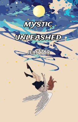 Mystic Unleashed (BOOK 1, COMPLETE) cover