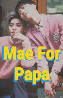 Mae for Papa | TAETEN cover