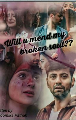 WILL YOU MEND MY BROKEN SOUL??  cover