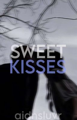 SWEET KISSES ||Aidan Gallagher imagines And Preferences|| cover