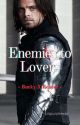 Enemies to Lovers: Bucky X Reader by lilapurpleread