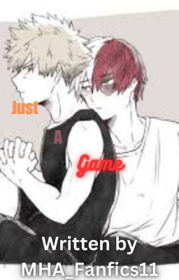 Just A Game (BakuTodo) cover